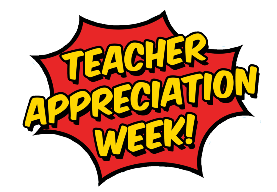 May 8 begins Teacher Appreciation Week.